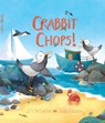 Crabbit Chops! - J.M McClatchie - 9781739866709