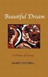 Beautiful Dream - COTTRELL,  Barry - 9781739920531