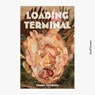 Loading Terminal - Danny Hayward - 9781739954765