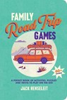 Family Road Trip Games - Jack Henseleit - 9781741178784