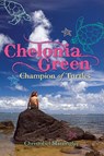Chelonia Green: Champion of Turtles - Christobel Mattingley - 9781741751710