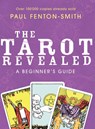 TAROT REVEALED - Paul Fenton-Smith - 9781741752595