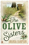 The Olive Sisters - Amanda Hampson - 9781742281490