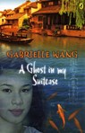 A Ghost in my Suitcase - Gabrielle Wang - 9781742285078