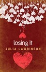 Losing It - Julia Lawrinson - 9781742535029