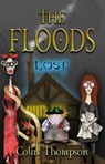 Floods 10: Lost - Colin Thompson - 9781742743127