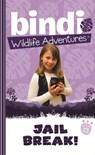 Bindi Wildlife Adventures 13: Jailbreak! - Bindi Irwin ; Jess Black - 9781742744148