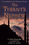 The Tyrant's Nephew - Sophie Masson - 9781742747828