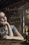 Moonlight And Ashes - Sophie Masson - 9781742753805