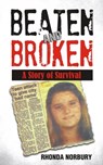 Beaten and Broken - Rhonda Norbury - 9781742842998