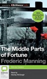 The Middle Parts of Fortune - MANNING,  Frederic - 9781743169384