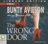 The Wrong Door - AVIESON,  Bunty - 9781743172506