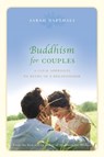 Buddhism for Couples - Sarah Napthali - 9781743318102