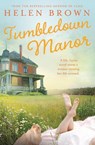 Tumbledown Manor - BROWN,  Helen - 9781743319284