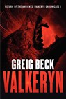Return of the Ancients: The Valkeryn Chronicles 1 - Greig Beck - 9781743340271