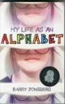 My Life as an Alphabet - Barry Jonsberg - 9781743366837