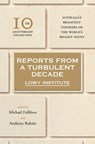 Reports from a Turbulent Decade - The Lowy Institute ; Anthony Bubalo ; Michael Fullilove - 9781743481899