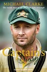 Captain's Diary - Michael Clarke - 9781743518397