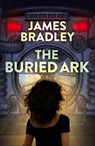 The Buried Ark: Volume 2 - James Bradley - 9781743549902