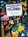 Lonely Planet Kids Adventures Around the Globe - Lonely Planet Kids - 9781743607824