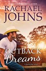Outback Dreams (A Bunyip Bay Novel, #1) - Rachael Johns - 9781743644706