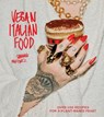 Vegan Italian Food - Shannon Martinez - 9781743796511
