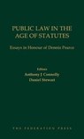 Public Law in the Age of Statutes - CONNOLLY,  Anthony ; Stewart, Daniel - 9781760020392