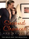 Second Chances: The Bold and the Beautiful Book 8 - Ros Baxter - 9781760080761