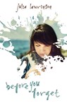 Before You Forget - Julia Lawrinson - 9781760142940