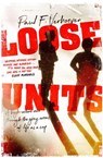 Loose Units - Paul F. Verhoeven - 9781760143367
