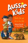 Aussie Kids: Meet Zoe and Zac at the Zoo - Belinda Murrell - 9781760147396