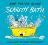 Scaredy Bath - Zoë Foster Blake - 9781760148300