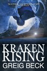 Kraken Rising: Alex Hunter 6 - Greig Beck - 9781760301316