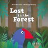 Lost in the Forest - David Rei Miller - 9781760362065