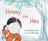 Honey the Hen - Jona Eselaye David - 9781760362423