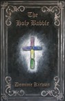 The Holy Babble - Dominic Kirwan - 9781760417581