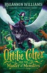 OTTILIE COLTER & THE MASTER OF - Rhiannon Williams - 9781760500900