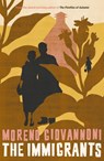 The Immigrants - Moreno Giovannoni - 9781760645267