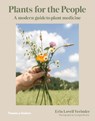 Plants for the People - Erin Lovell Verinder - 9781760760465