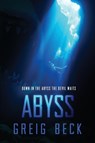 Abyss: A Cate Granger Novel 2 - Greig Beck - 9781760781194