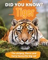 Did You Know? Tiger - New Holland Publishers - 9781760798024