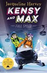 Kensy & Max 6: Full Speed - Jacqueline Harvey - 9781760890025