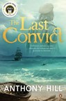 The Last Convict - Anthony Hill - 9781760894474