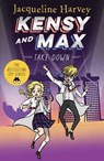 Kensy & Max 7: Take Down - Jacqueline Harvey - 9781760898533