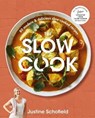 The Slow Cook - Justine Schofield - 9781760985356