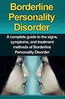 Borderline Personality Disorder - Alyssa Stone - 9781761030710