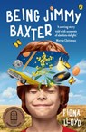 Being Jimmy Baxter - Fiona Lloyd - 9781761046766