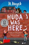 Huda Was Here - H. Hayek - 9781761068430