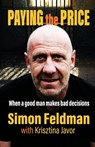 Paying the Price - Simon Feldman ; Krisztina Javor - 9781761099045