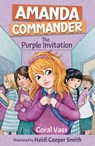 Amanda Commander: The Purple Invitation - Coral Vass ; Heidi Cooper Smith - 9781761110900